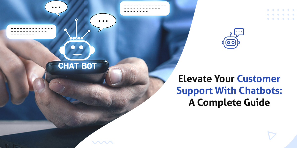 Customer Service Chatbot Guide